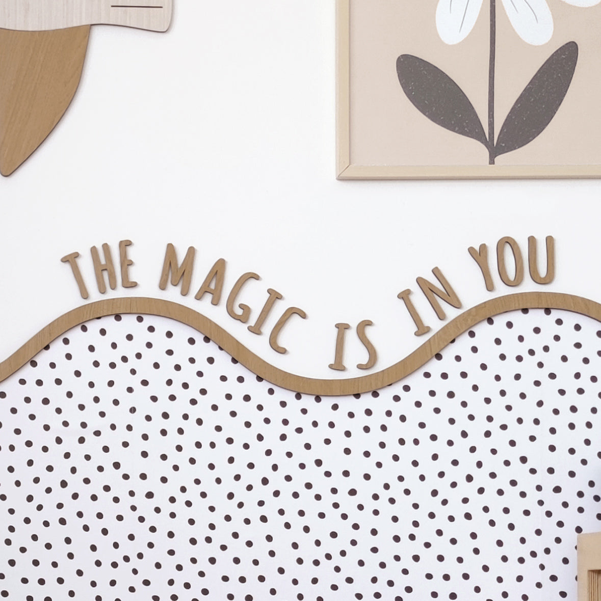 Wooden sign – The magic is in you