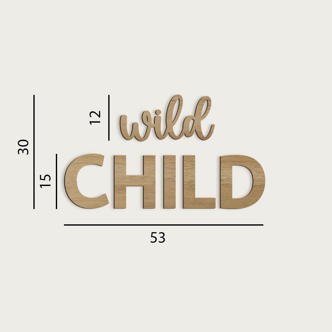 Wooden sign for children's room Inspirational quote wild child